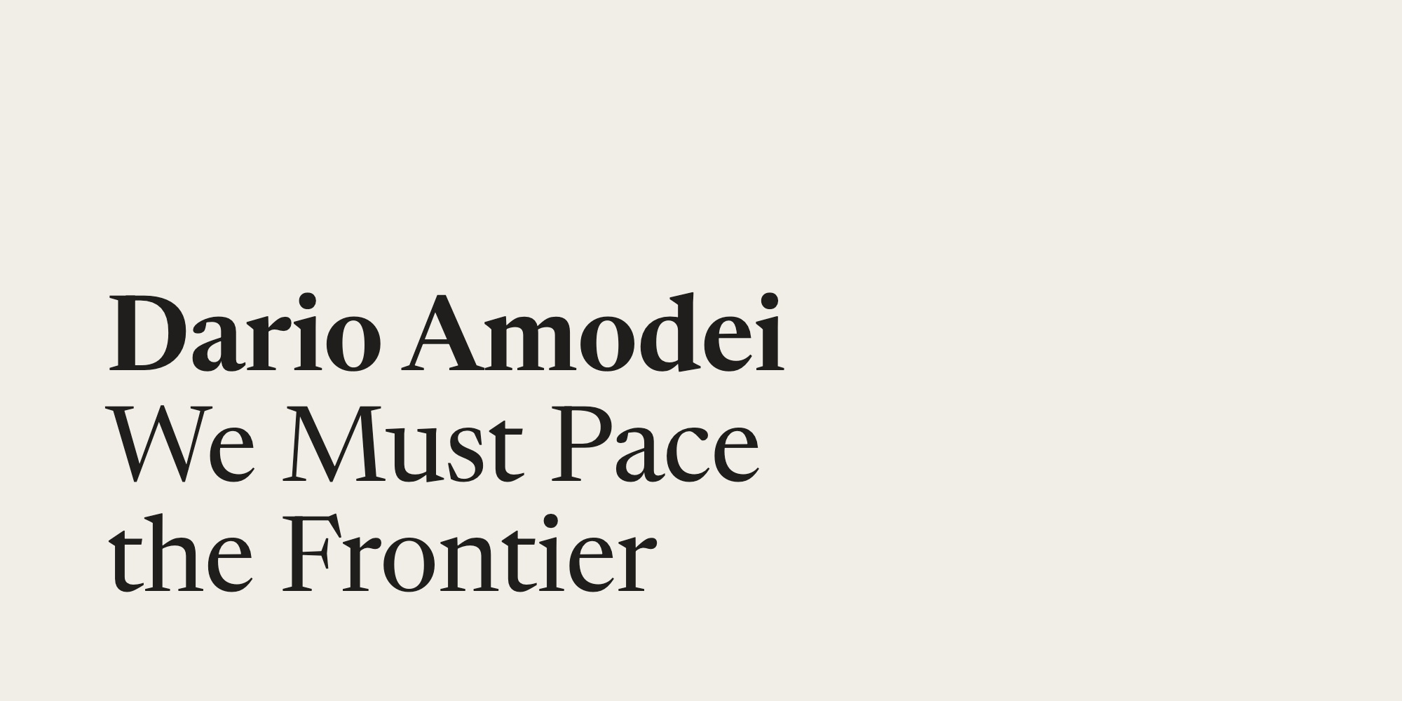 Dario Amodei Pacing Frontiers